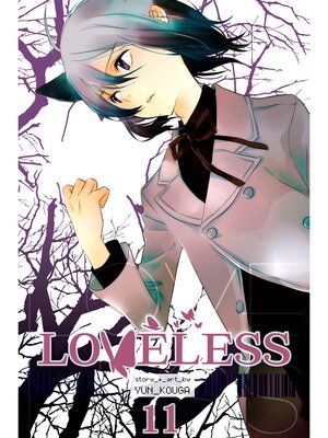 cover image of Loveless, Volume 11
